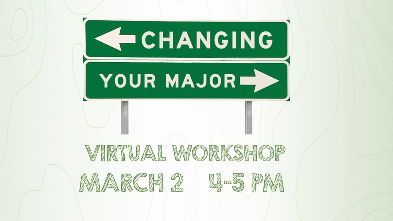 changing your major workshop